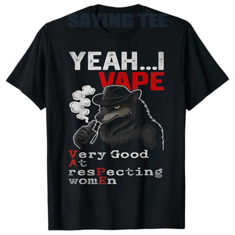 Yeah I Vape Very Good At Respe - đánh giá và giá Vaping Goods